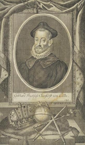 Gebhard Truckfafs Churfurft von Colln